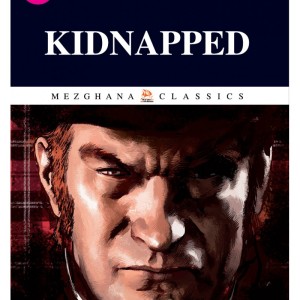 Enlevé (Edition anglaise Abrégée et Illustrée - Titre original: KIDNAPPED)